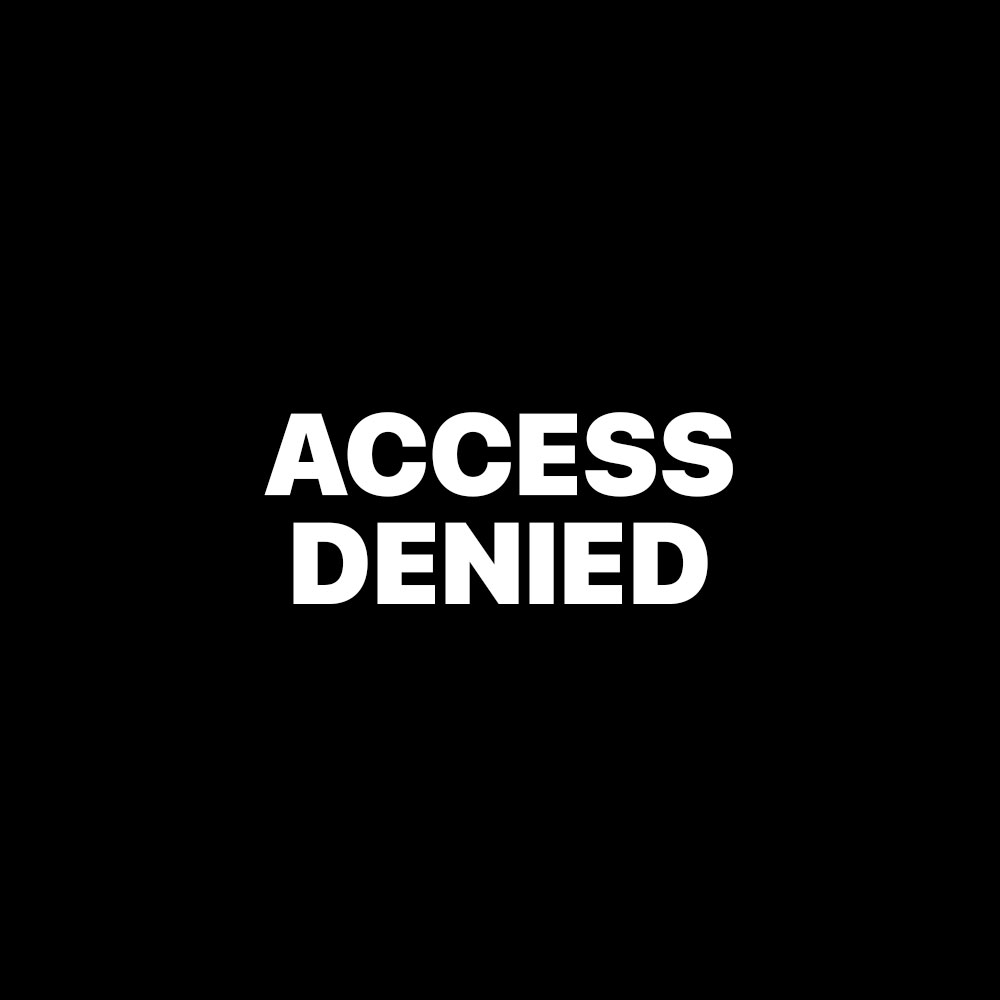 ACCESS DENIED