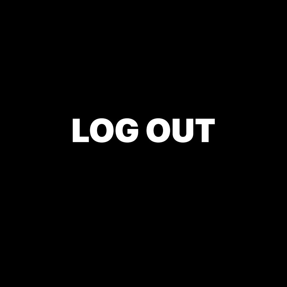 LOG OUT