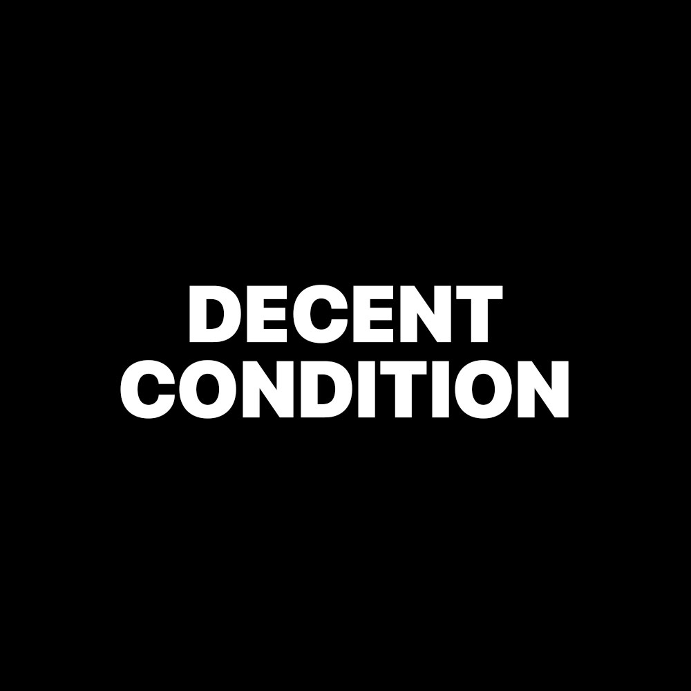 DECENT CONDITION