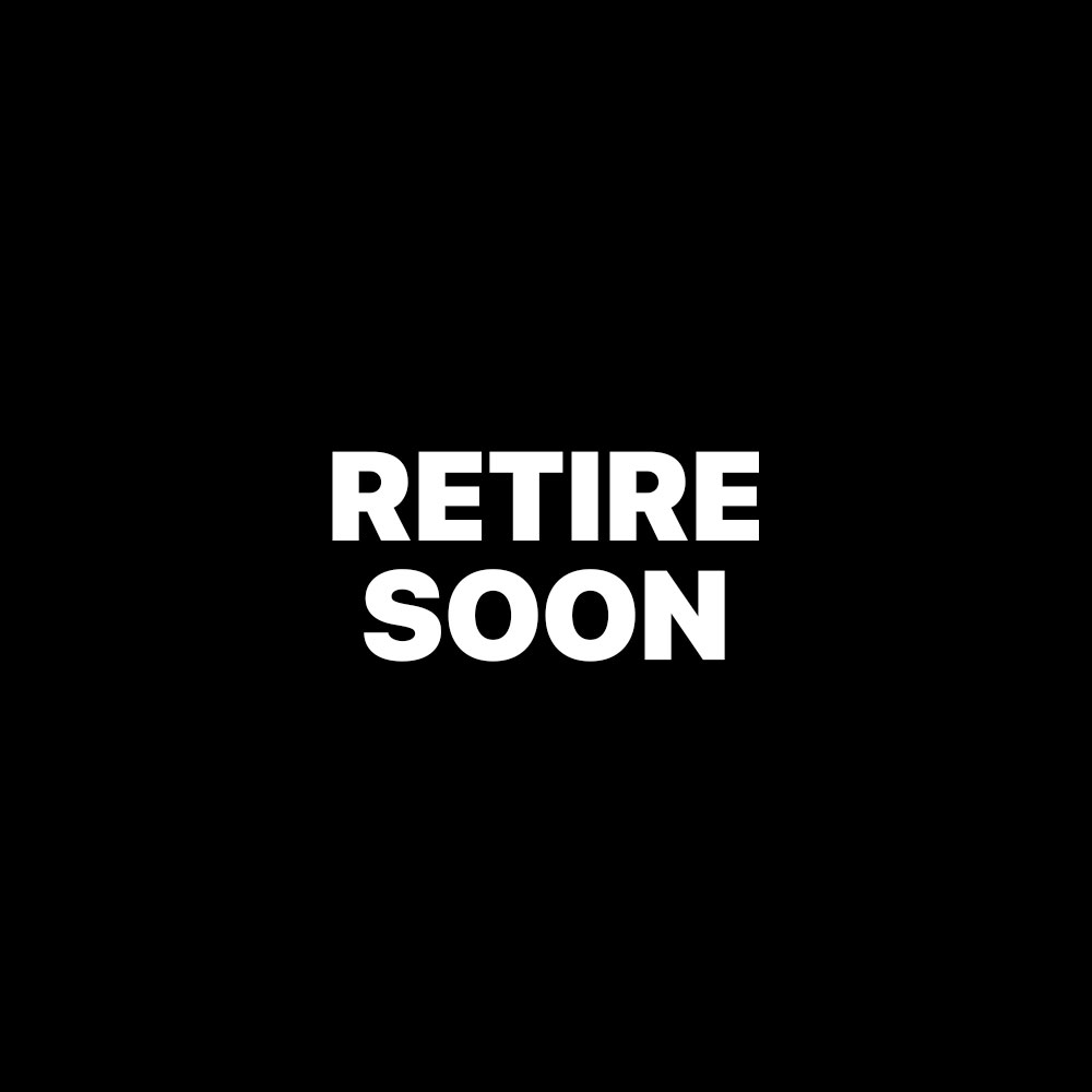 RETIRE SOON