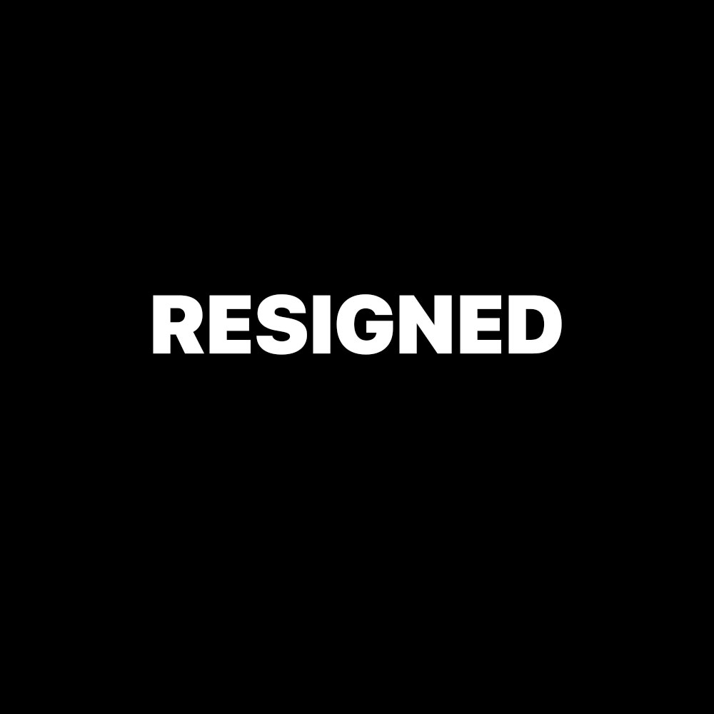 RESIGNED