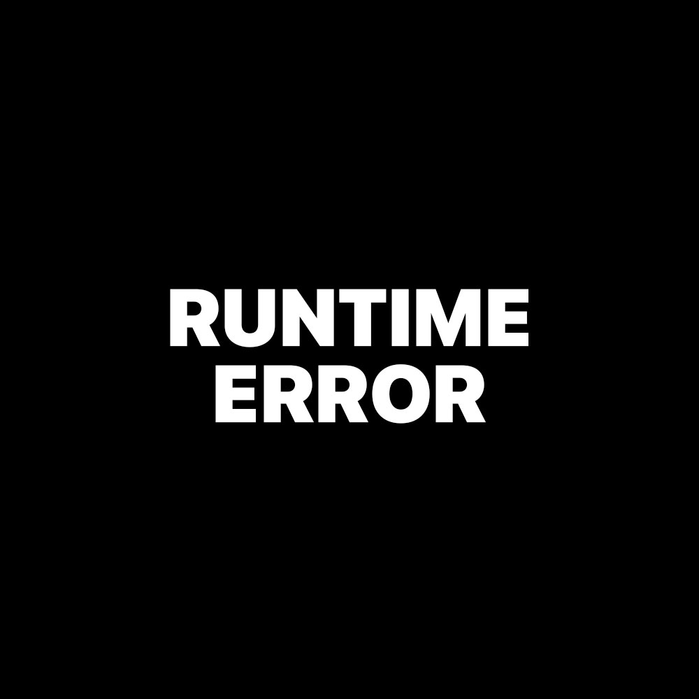 RUNTIME ERROR