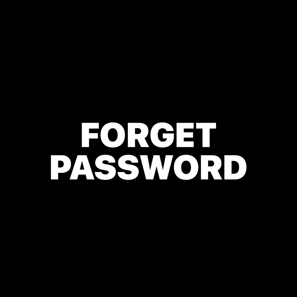 FORGET PASSWORD