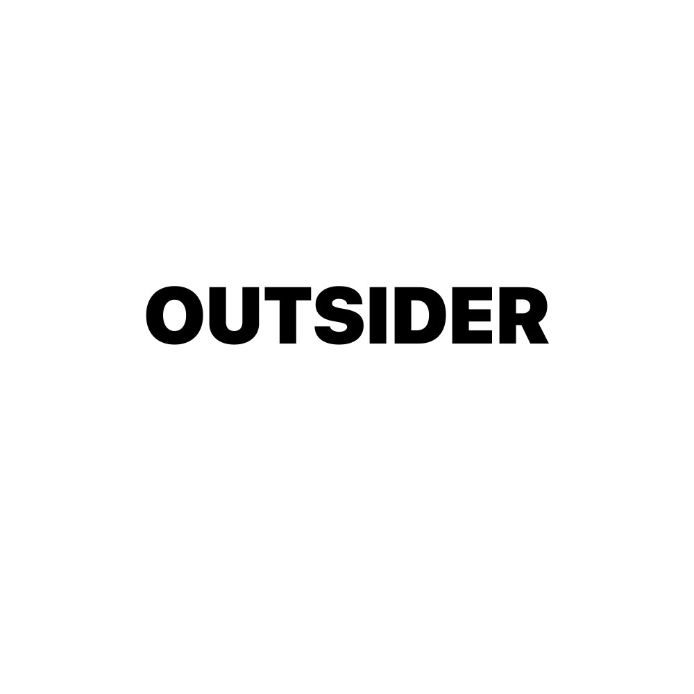 OUTSIDER